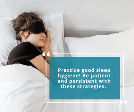 woman sleeping in bed with quote practice good sleep hygiene